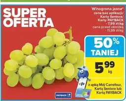 Carrefour Winogrona jasne Carrefour oferta