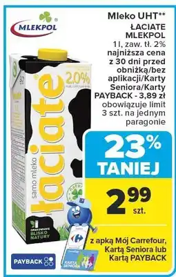 Carrefour Mleko UHT Łaciate Mlekpol 2% oferta