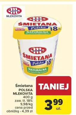 Carrefour Śmietana Polska Mlekovita naturalna oferta