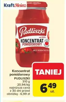 Carrefour Koncentrat pomidorowy pudliszki oferta