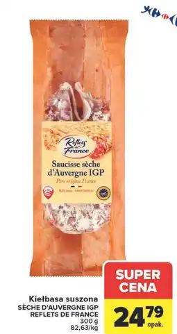 Carrefour Kiełbasa wieprzowa suszona Reflets De France oferta