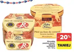 Carrefour Pasztet z wątróbkami kaczymi Reflets De France oferta