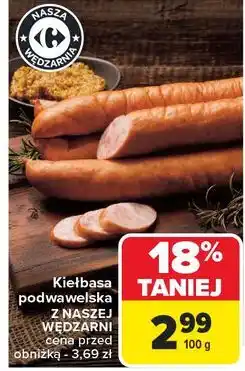 Carrefour Kiełbasa podwawelska Nasza Wędzarnia Carrefour oferta
