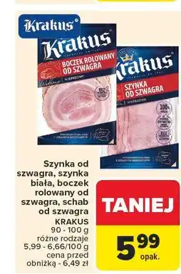 Carrefour Szynka od szwagra Krakus Animex oferta