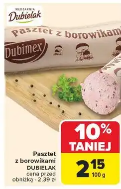 Carrefour Pasztet z borowikami Dubimex oferta