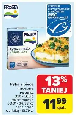 Carrefour Ryba z pieca brokułami Frosta oferta