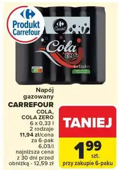 Carrefour Napój cola zero Carrefour Classic oferta