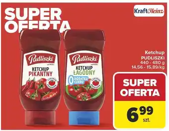 Carrefour Ketchup Pudliszki łagodny, pikantny oferta
