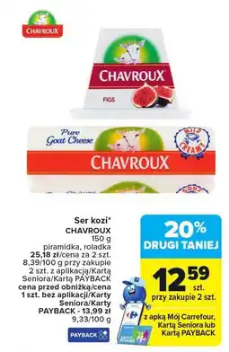 Carrefour Ser kozi Chavroux piramidka, roladka oferta