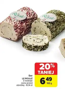 Carrefour Ser Le Roule 3 rodzaje oferta