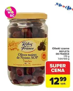 Carrefour Oliwki czarne Reflets de France oferta