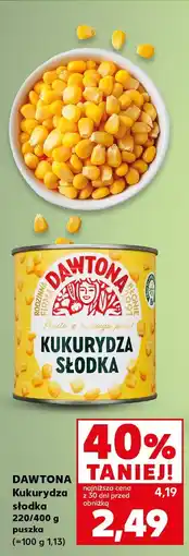 Kaufland Kukurydza słodka konserwowa Dawtona oferta