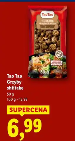 Lidl Grzyby shiitake Tao Tao oferta