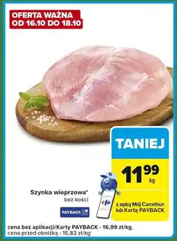 Carrefour Express Szynka wieprzowa bez kości Carrefour oferta