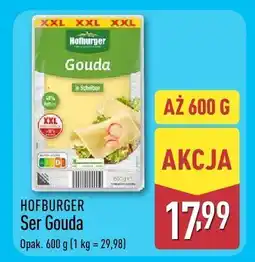 ALDI Ser Gouda HOFBURGER oferta