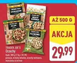 ALDI Orzechy włoskie, pistacje, orzechy nerkowca, mieszanka orzechów TRADER JOE'S oferta