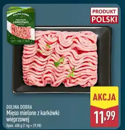 ALDI Mięso mielone z karków wieprzowej Dolina Dobra oferta