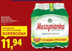 Lidl MUSZYNIANKA Woda mineralna magnezowo- -wapniowa oferta