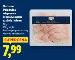 Lidl ITALIAMO Polędwica wieprzowa aromatyzowana szałwią i winem oferta