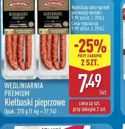 ALDI Wdliniarnia Premium KieŁbaski pieprzowe oferta