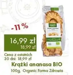 Organic Farma Zdrowia Krążki ananasa BIO, Organic Farma Zdrowia oferta