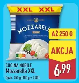 ALDI Ser Mozzarella XXL CUCINA NOBILE oferta
