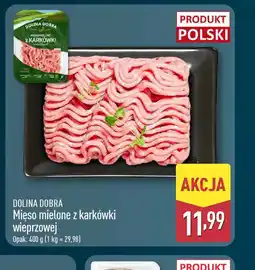 ALDI Mięso mielone z karkówki wieprzowej Dolina Dobra oferta