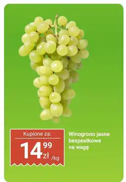 Biedronka Winogrono jasne bezpestkowe na wagę Biedronka oferta