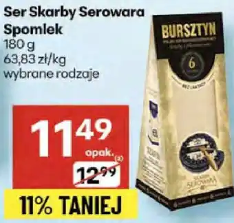 Delikatesy Centrum Ser Skarby Serowara Spomlek oferta