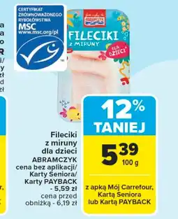 Carrefour Filet z miruny Abramczyk oferta