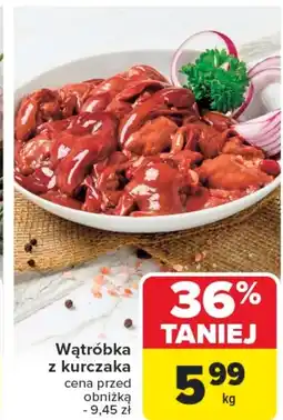 Carrefour Wątróbka drobiowa oferta