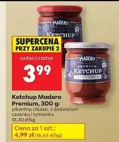 Biedronka Ketchup premium z dodatkiem miodu czosnku i tymianku Madero oferta