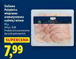 Lidl Polędwica wieprzowa vernaccia Italiamo oferta