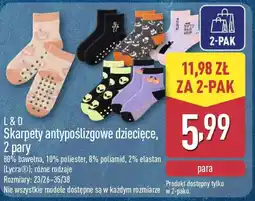 ALDI L&D Skarpety antypoślizgowe dziecięce, oferta