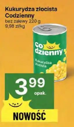 Delikatesy Centrum Kukurydza złocista Codzienny oferta