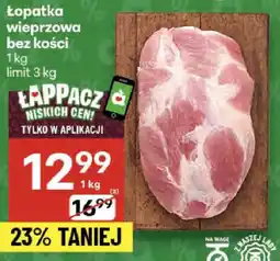 Delikatesy Centrum Łopatka wieprzowa bez kości Delikatesy Centrum oferta