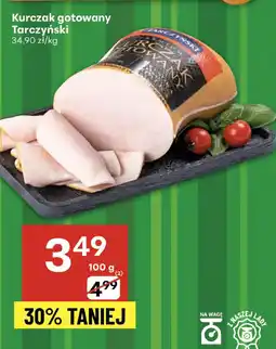 Delikatesy Centrum Kurczak gotowany Tarczyński oferta