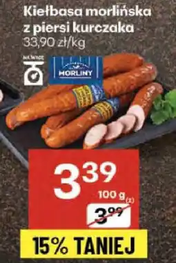 Delikatesy Centrum Kiełbasa morlińska z piersi kurczaka Morliny oferta