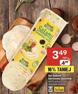 Delikatesy Centrum Ser Salami Serenada Spomlek oferta