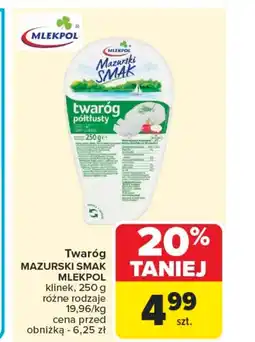 Carrefour Market Twaróg Mazurski Smak oferta