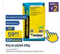 Bat Klej elastyczny do płytek Weber oferta