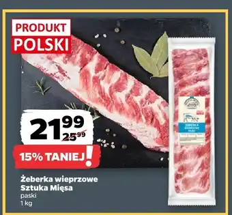 Netto Żeberka wieprzowe Sztuka Mięsa Produkt Polski oferta