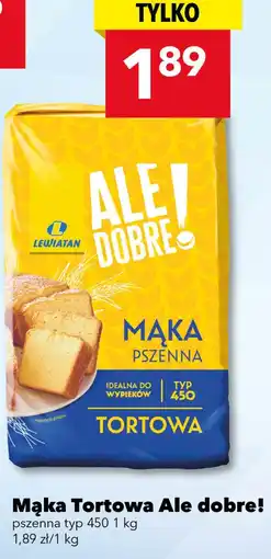 Lewiatan Mąka Tortowa Ale dobre! Lewiatan oferta