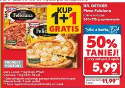 Kaufland Pizza Dr. Oetker Feliciana różne rodzaje oferta