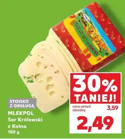Kaufland Ser Królewski Mlekpol oferta