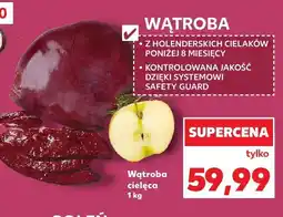 Kaufland Wątroba cielęca Kaufland oferta