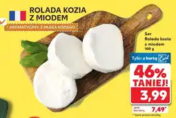 Kaufland Ser Rolada kozia z miodem Kaufland oferta