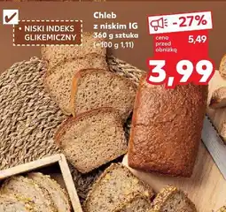 Kaufland Chleb z niskim IG 340g Kaufland oferta