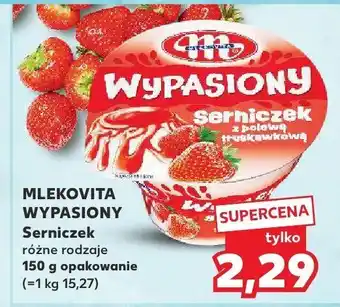 Kaufland Serek Mlekołyk Wypasiony różne rodzaje Mlekovita oferta