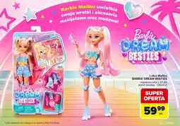 Carrefour Lalka Malibu BARBIE DREAM BESTIES oferta